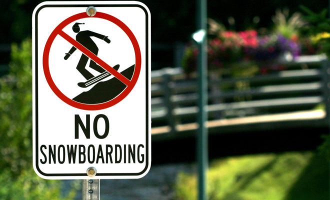 No snowboarding area